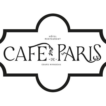 Cafe De Paris Hotel Aix-en-Provence Exterior foto